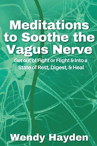 Meditations to Soothe the Vagus Nerve