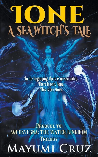 Ione: A Sea Witch's Tale