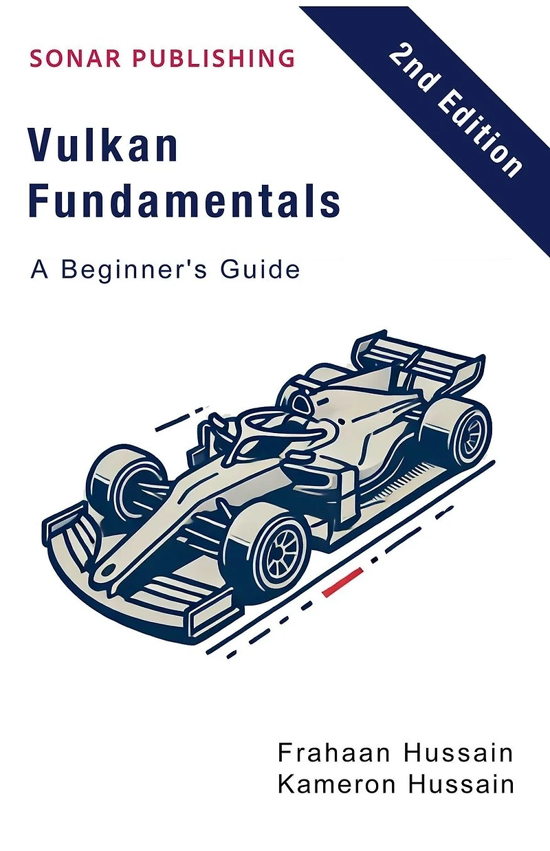 Vulkan Fundamentals: A Beginner's Guide (Vulcan Fundamentals)