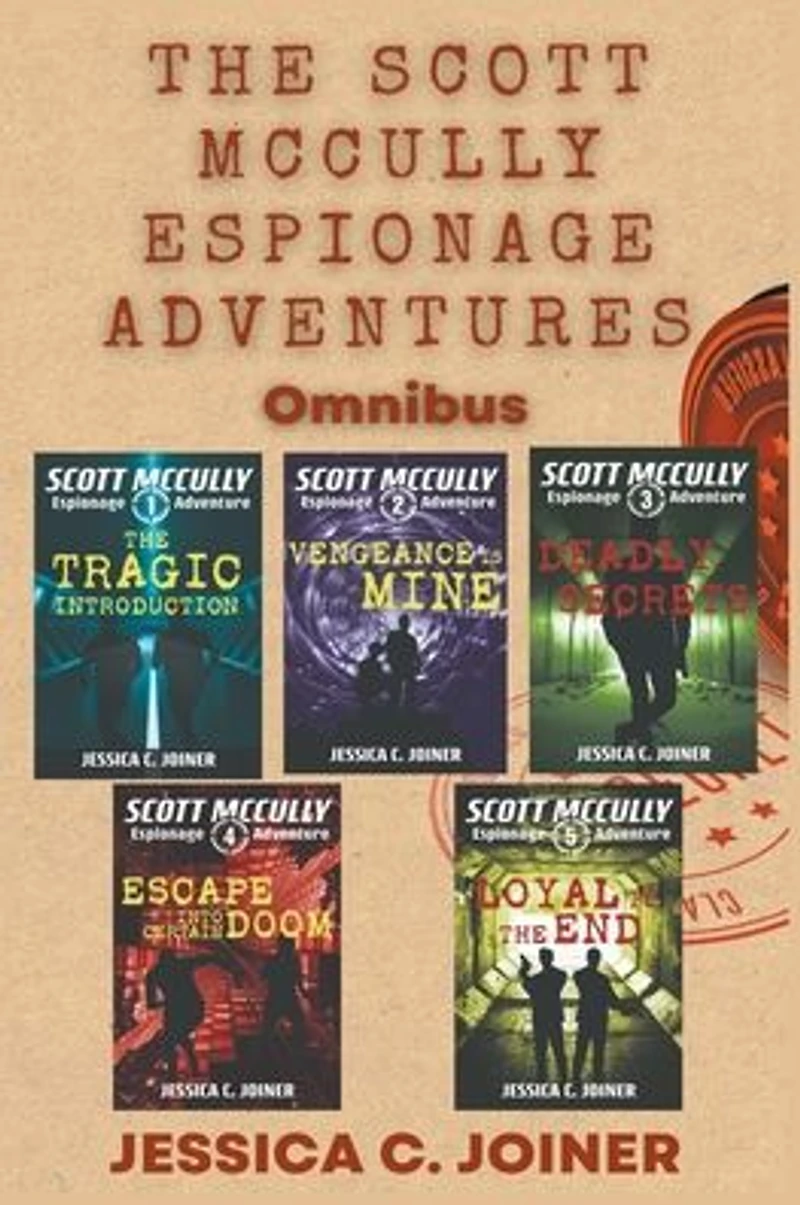 The Scott McCully Espionage Adventures Omnibus