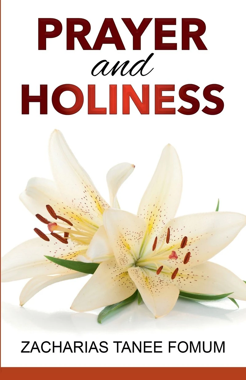 Prayer And Holiness