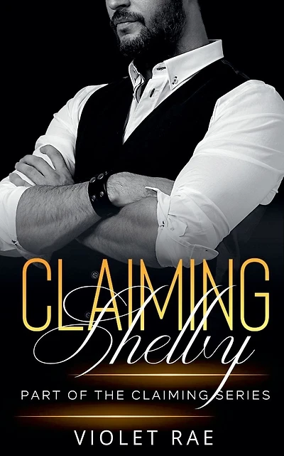 Claiming Shelby
