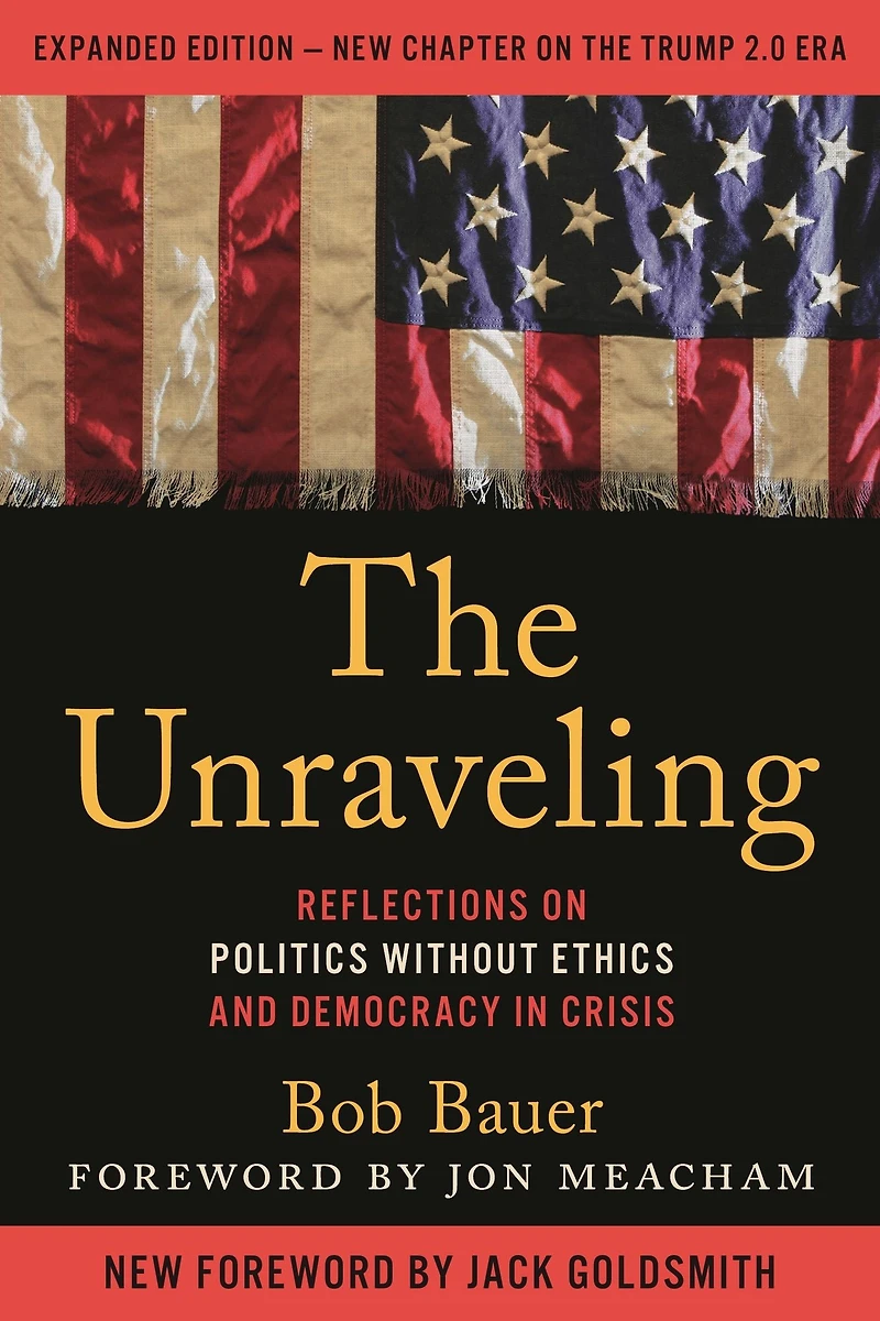 The Unraveling: Reflections on Politics without Ethics and Democracy Crisis