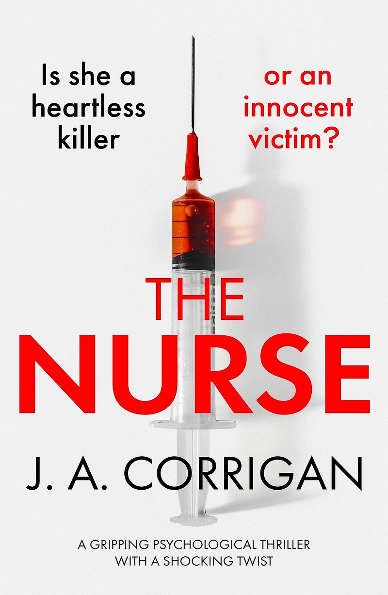 The Nurse: a gripping psychological thriller with shocking twist