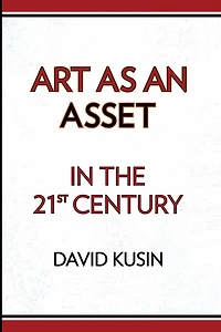 Art as an Asset the 21st Century