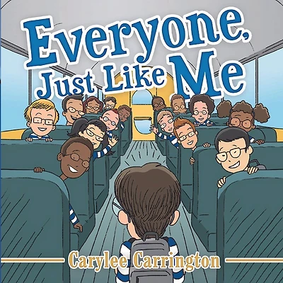 Everyone, Just Like Me