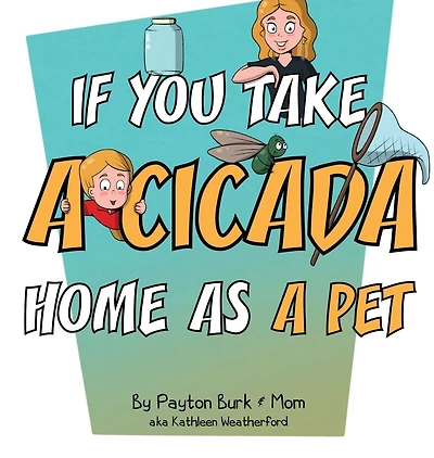 If You Take a Cicada Home as a Pet