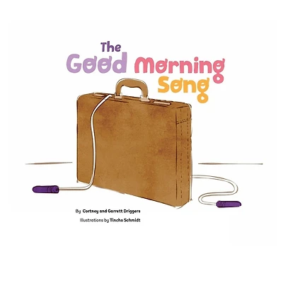 The Good Morning Song!
