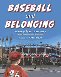 Baseball and Belonging