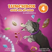 Lunchbox Is On The Case Episode 4: El LadrÃ¯Â¿Â½n de Joyas: El LadrÃ¯Â¿Â½n de Joyas: The Jewel Thief