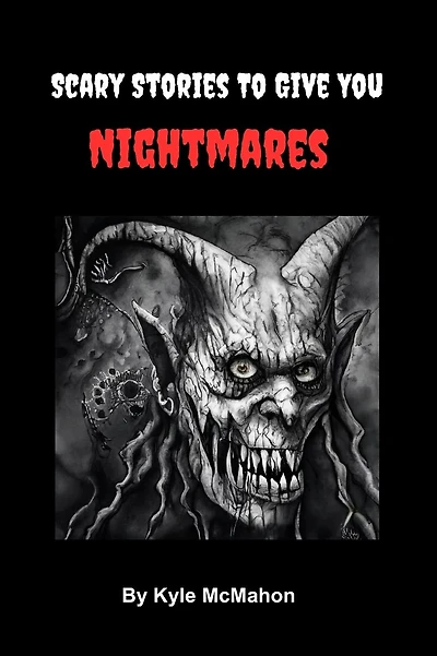 Scary Stories To Give You Nightmares