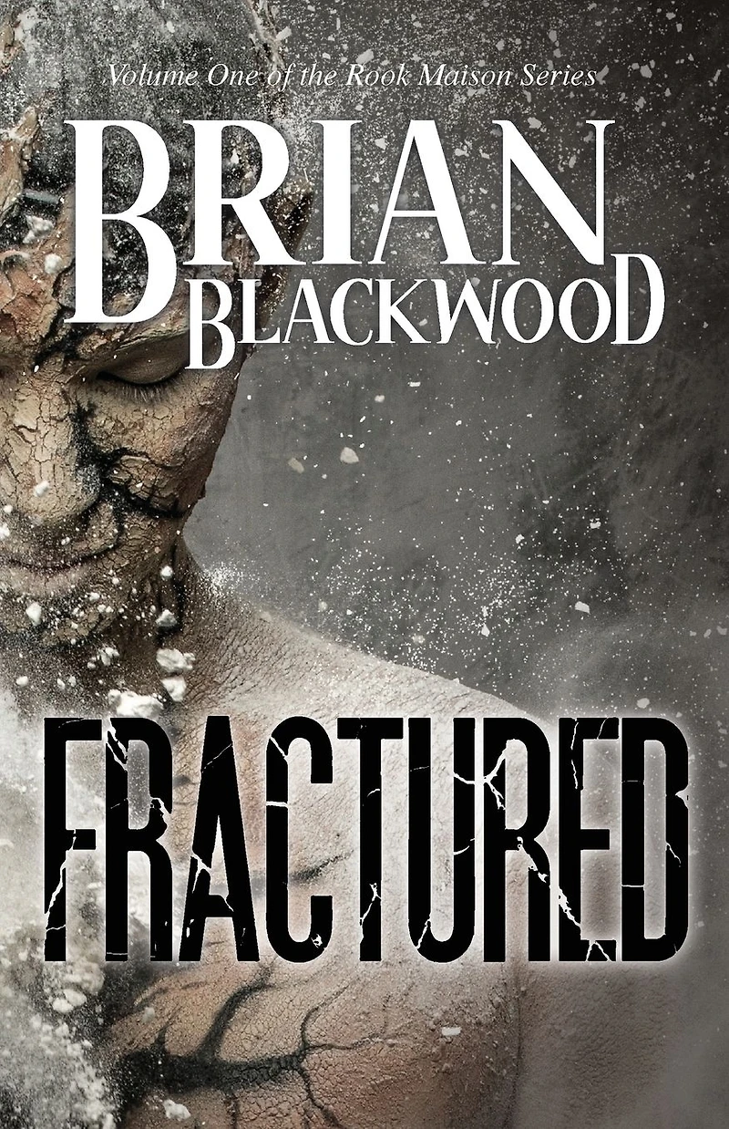 Fractured (The Rook Maison Series, #1)