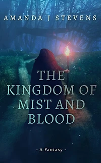 The Kingdom of Mist and Blood
