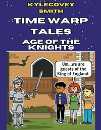 Time Warp Tales: Age of the Knights: