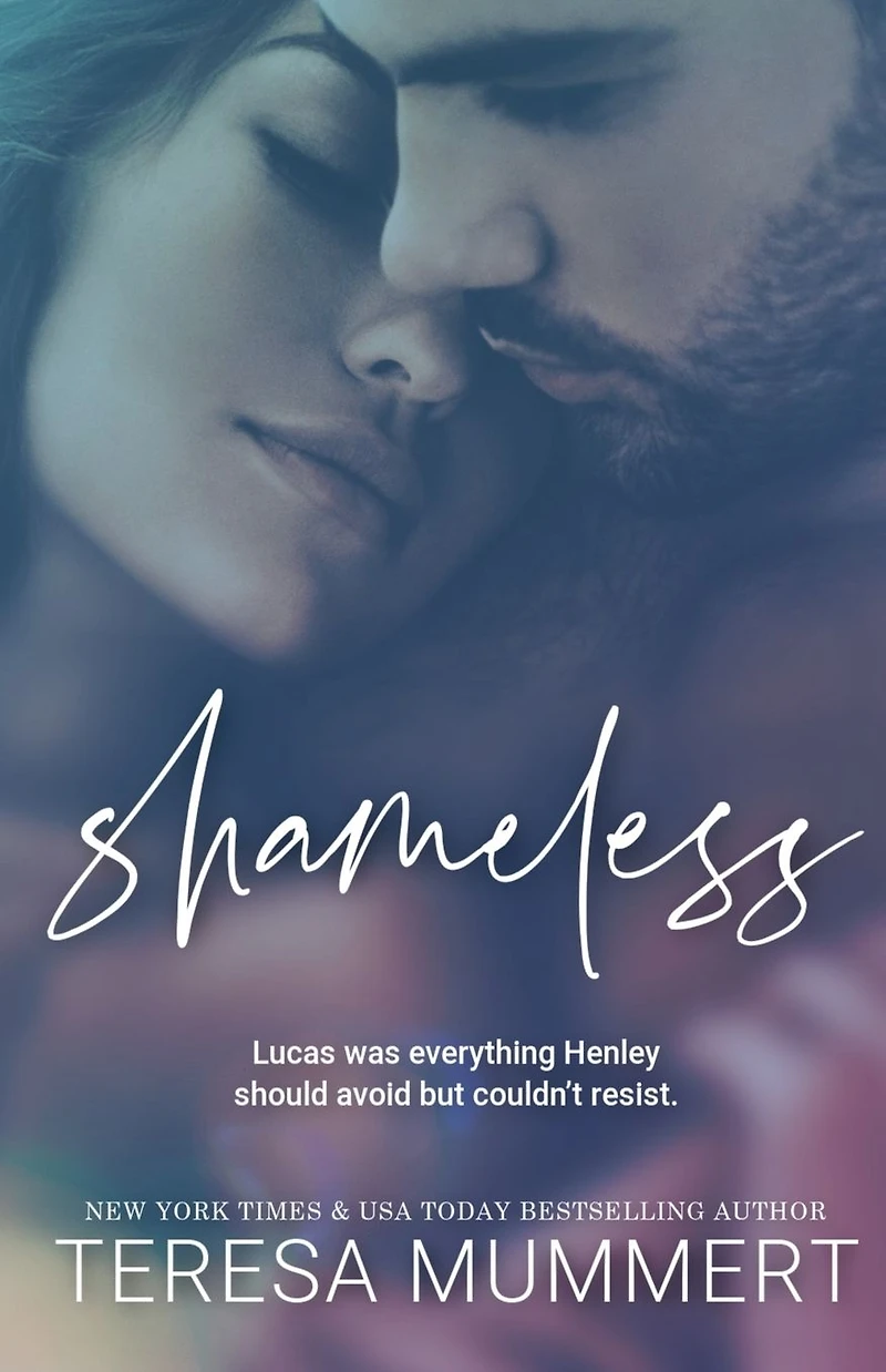 Shameless (Shame On You, #1)