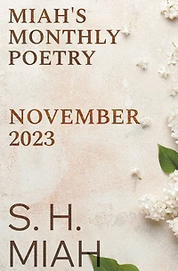 November 2023 (Miah's Monthly Poetry, #6)