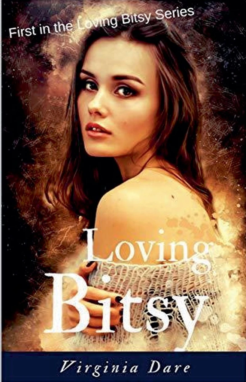 Loving Bitsy (Loving Series, #1)