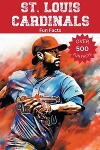St. Louis Cardinals Fun Facts