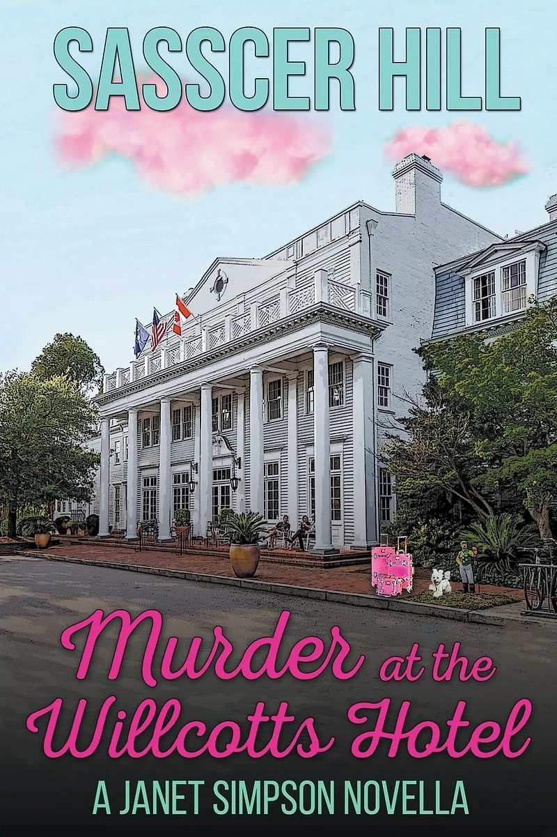Murder at the Willcotts Hotel (The Janet Simpson Cozy Mysteries, #3)