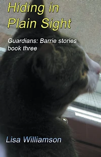 Hiding Plain Sight (Guardians: Barrie Tales, #3)