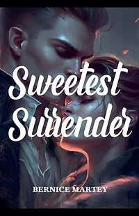 Sweetest Surrender (Sweetest Book 1)