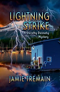 Lightning Strike (Dorothy Dennehy Mystery Series, #2)