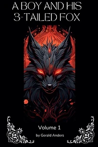 A Boy and his 3-Tailed Fox