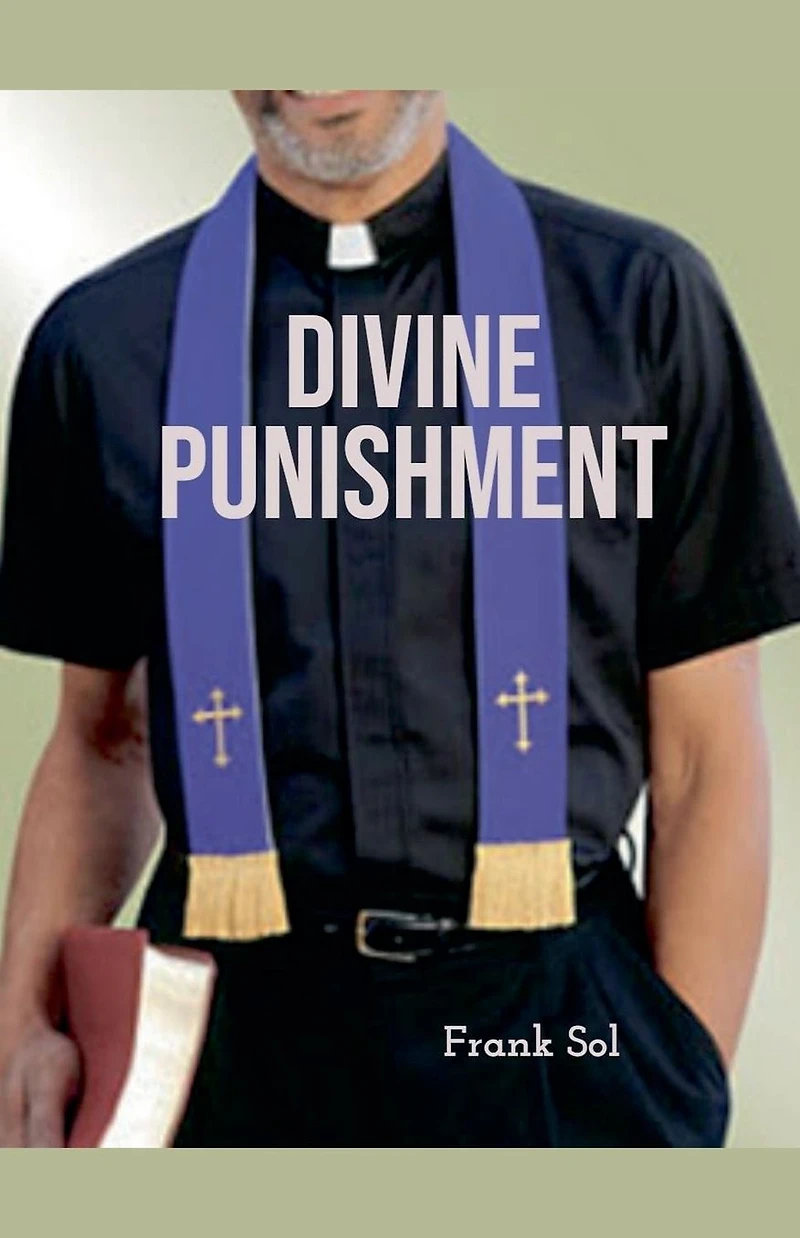 Divine Punishment (Novels Of The Sensual City, #2)