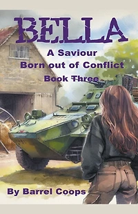 Bella - A Saviour Born Out of Conflict