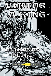 Diamonds Bloke (Viktor A. King multilanguages, #1)