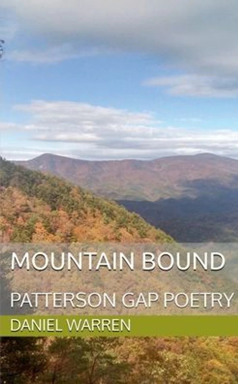 Mountain Bound (Patterson Gap Poetry, #3)