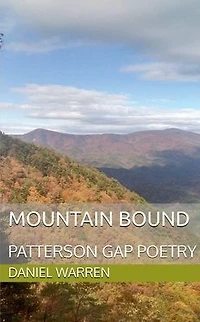 Mountain Bound (Patterson Gap Poetry, #3)