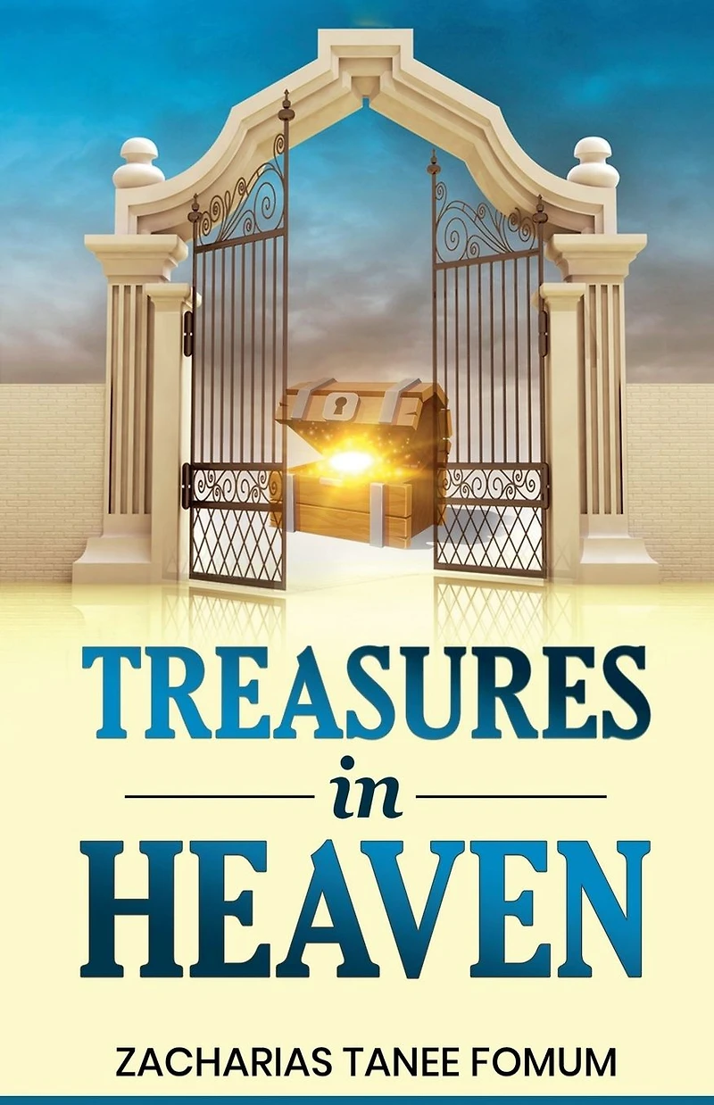 Treasures Heaven (God, Money and You, #4)