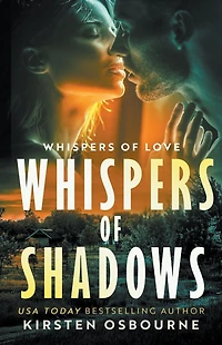 Whispers of Shadows (Whispers Love, #1)