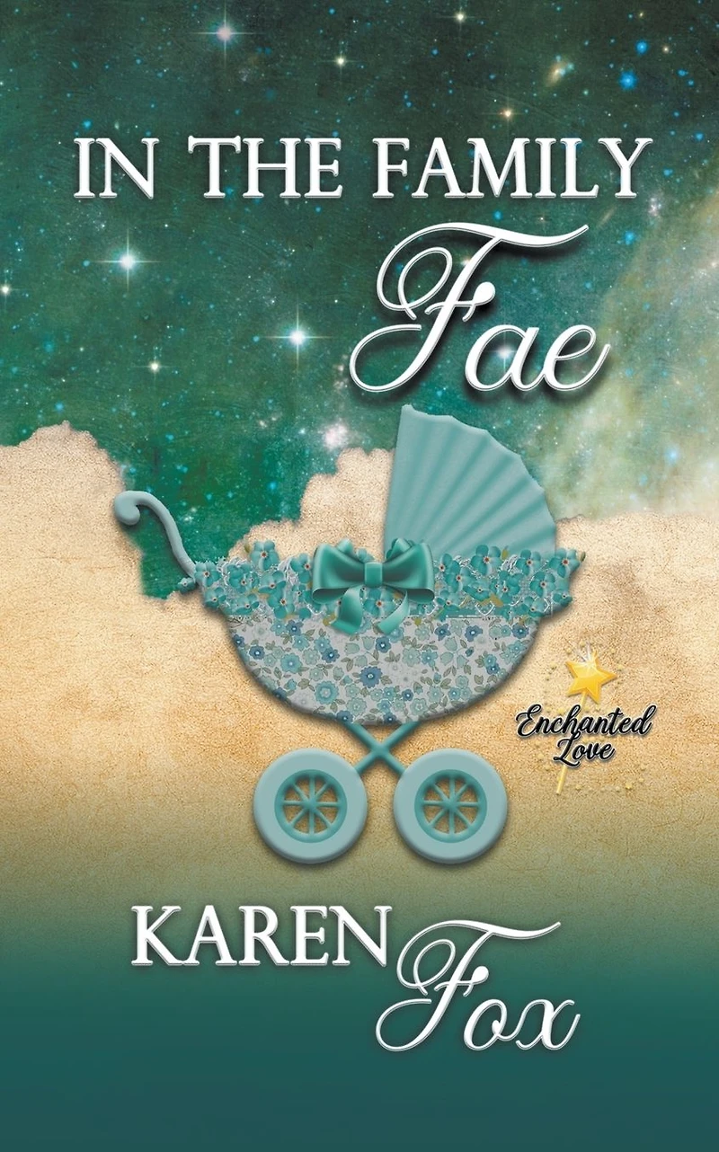 the Family Fae (Enchanted Love, #2)