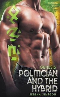 Genesis: the Politician and Hybrid