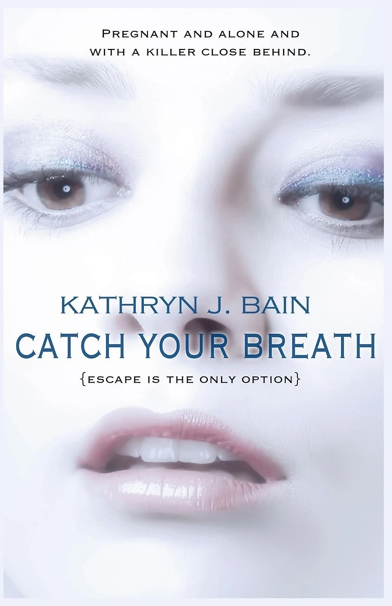 Catch Your Breath (Lincolnville Mystery Series, #2)