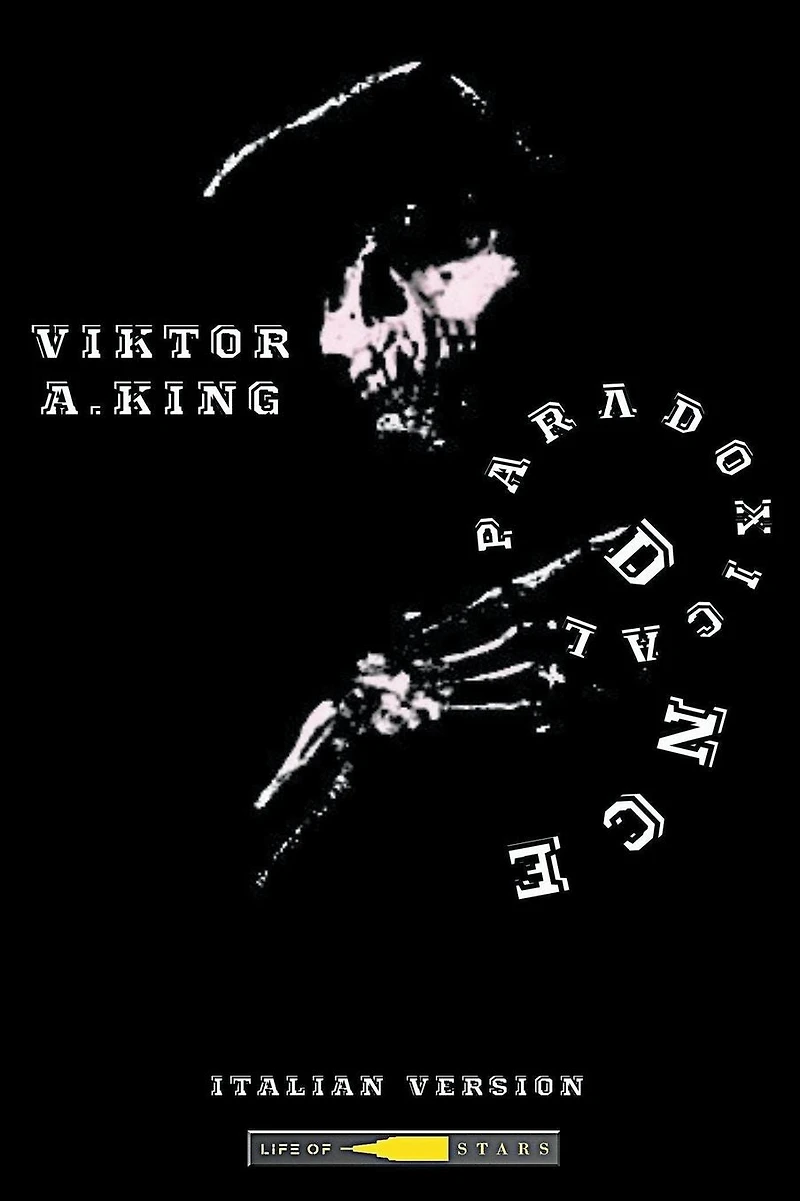 Paradoxical dance (Viktor A. King dance, #2)
