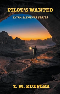 Pilot's Wanted (Extra Elements Series, #17)