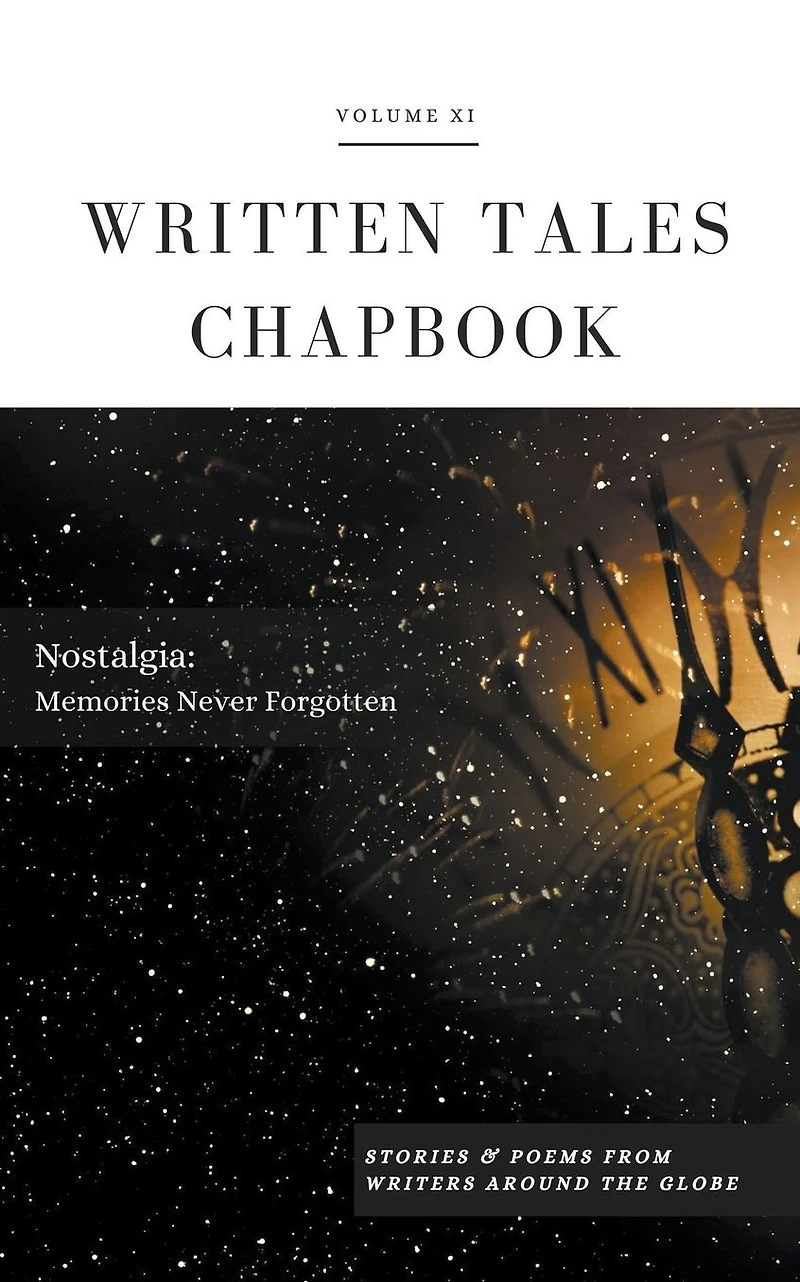 Nostalgia (Written Tales Chapbook, #11)