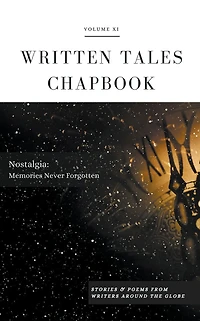 Nostalgia (Written Tales Chapbook, #11)