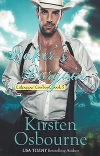 Baker's Bargain (Culpepper Cowboys, #5)