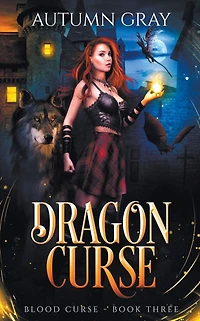 Dragon Curse (Blood Curse, #3)