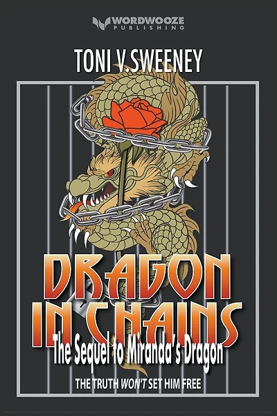 Dragon in Chains: The Sequel to Miranda's Dragon