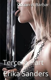 Conan el BÃ¯Â¿Â½rbar: Tercera Part