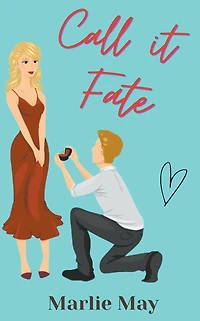 Call it Fate (Crescent Cove, #2)