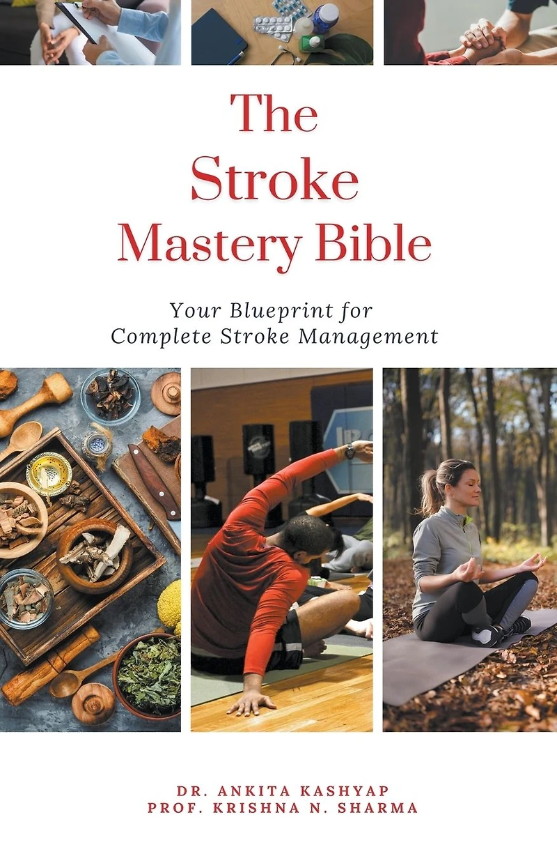 The Stroke Mastery Bible: Your Blueprint For Complete Stroke Management