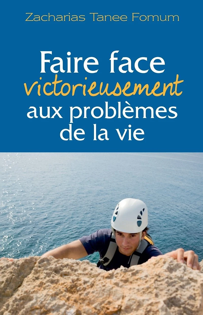 Faire Face Victorieusement Aux Problemes de la Vie (Hors-Série, #3)
