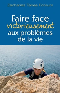 Faire Face Victorieusement Aux Problemes de la Vie (Hors-Série, #3)