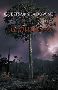 The Killing Code (Quests of Shadowind, #5)